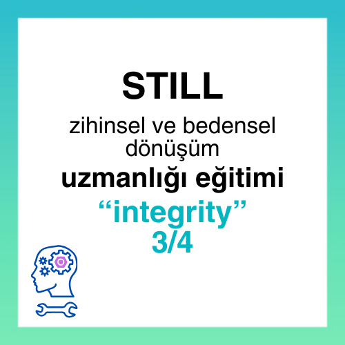 Still Uzmanlığı Eğitimi Bütünlük